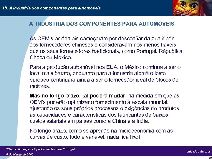 18. A industria dos componentes para automóveis A INDUSTRIA DOS COMPONENTES PARA AUTOMÓVEIS As