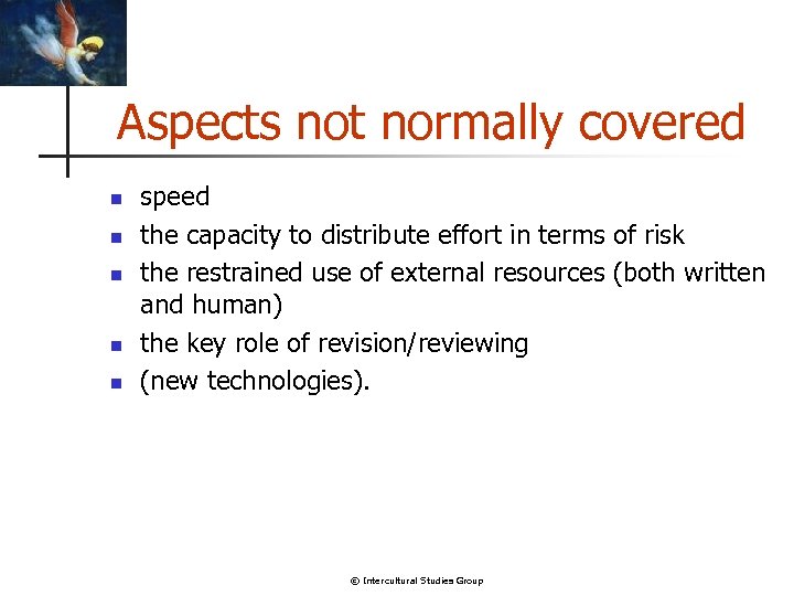 Aspects not normally covered n n n speed the capacity to distribute effort in