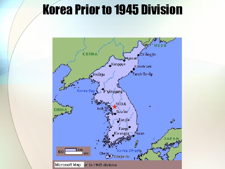 Korea Prior to 1945 Division 