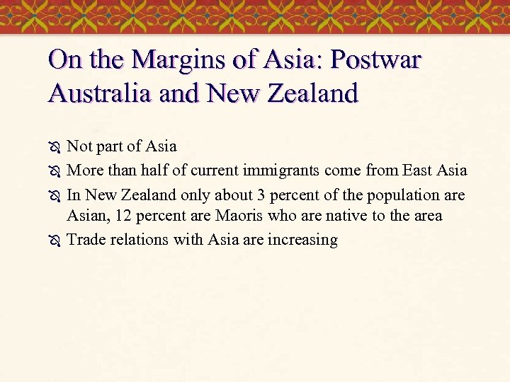 On the Margins of Asia: Postwar Australia and New Zealand Ô Ô Not part