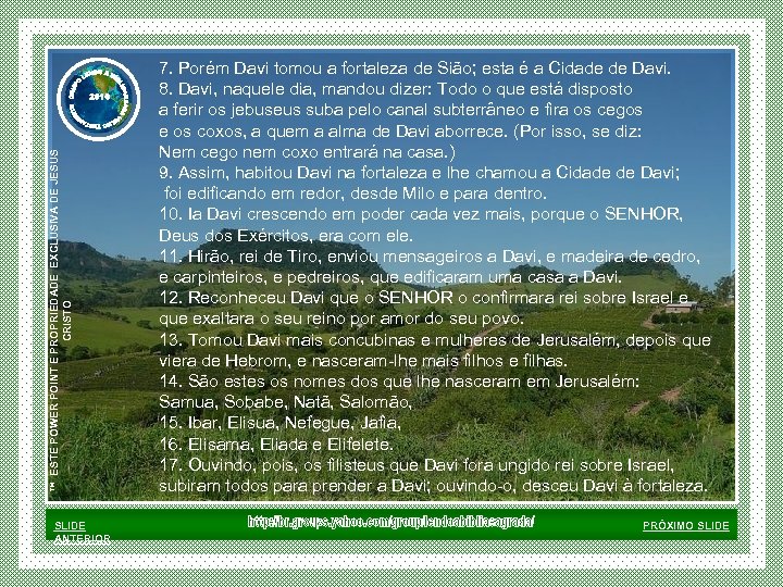 ™ ESTE POWER POINT E PROPRIEDADE EXCLUSIVA DE JESUS CRISTO SLIDE ANTERIOR 7. Porém
