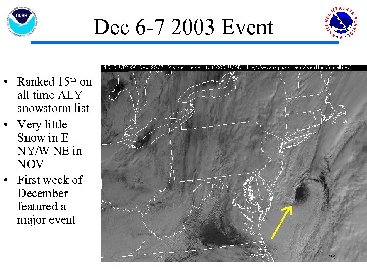 Dec 6 -7 2003 Event • Ranked 15 th on all time ALY snowstorm