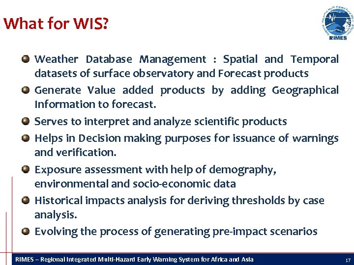 What for WIS? Weather Database Management : Spatial and Temporal datasets of surface observatory