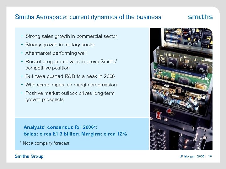 Smiths Aerospace: current dynamics of the business • Strong sales growth in commercial sector