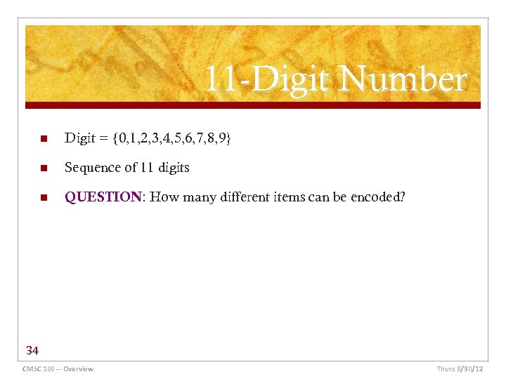 11 -Digit Number n Digit = {0, 1, 2, 3, 4, 5, 6, 7,