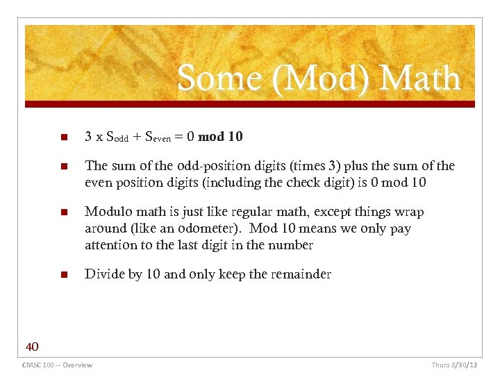 Some (Mod) Math n 3 x Sodd + Seven = 0 mod 10 n