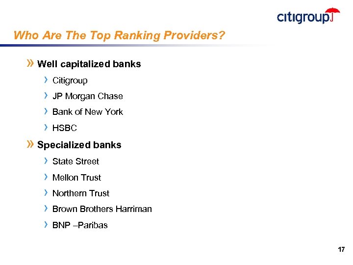Who Are The Top Ranking Providers? » Well capitalized banks › Citigroup › JP