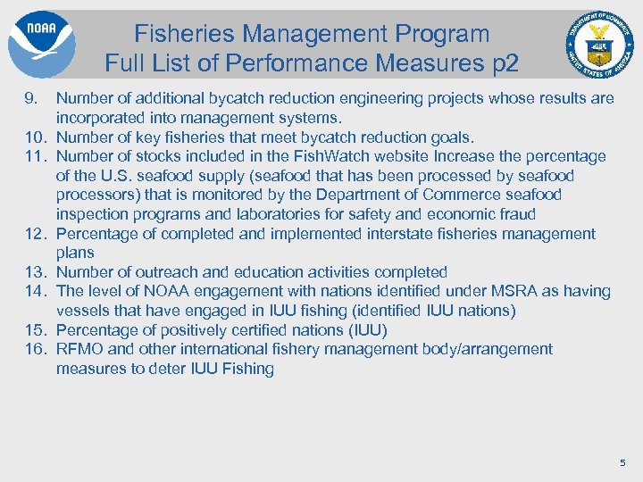 Fisheries Management Program Full List of Performance Measures p 2 9. 10. 11. 12.