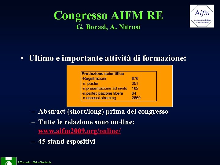 Congresso AIFM RE G. Borasi, A. Nitrosi • Ultimo e importante attività di formazione: