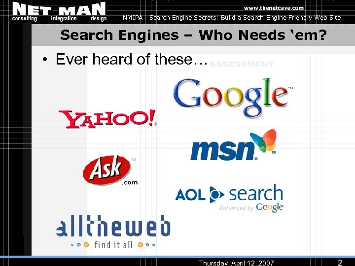 NMIPA - Search Engine Secrets: Build a Search-Engine Friendly Web Site Search Engines –