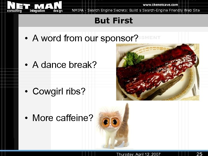 NMIPA - Search Engine Secrets: Build a Search-Engine Friendly Web Site But First •