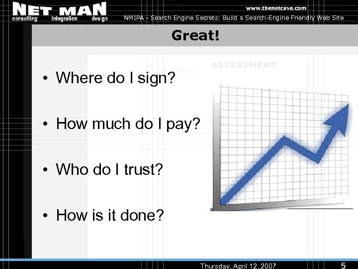 NMIPA - Search Engine Secrets: Build a Search-Engine Friendly Web Site Great! • Where