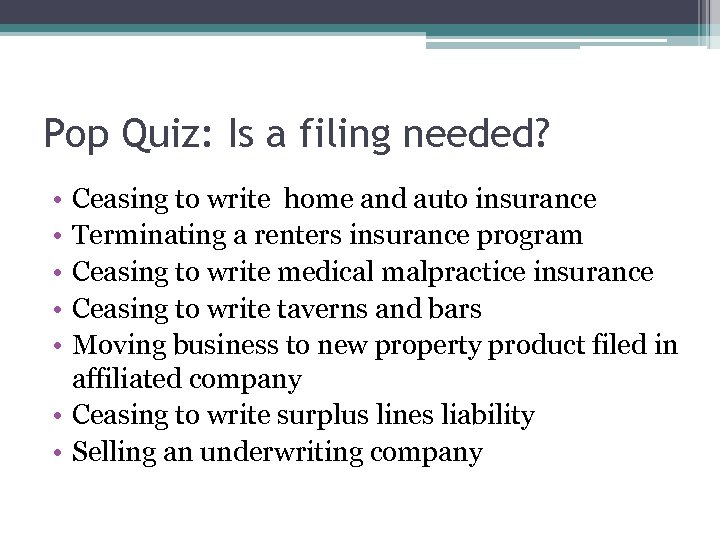 Pop Quiz: Is a filing needed? • • • Ceasing to write home and