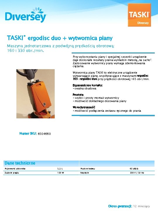 TASKI® ergodisc duo + wytwornica piany Maszyna jednotarczowa z podwójną prędkością obrotową: 160 i