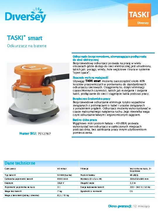 TASKI® smart Odkurzacz na baterie Odkurzanie bezprzewodowe, niewymagające podłączenia do sieci elektrycznej Bezprzewodowy odkurzacz