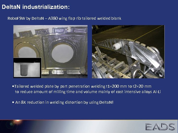 Delta. N industrialization: Robo. FSW by Delta. N – A 380 wing flap rib