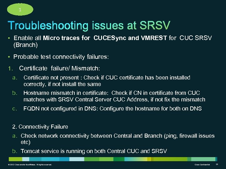 1 • Enable all Micro traces for CUCESync and VMREST for CUC SRSV (Branch)