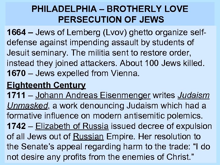 PHILADELPHIA – BROTHERLY LOVE PERSECUTION OF JEWS 1664 – Jews of Lemberg (Lvov) ghetto
