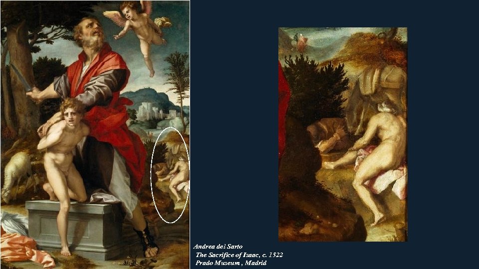 Andrea del Sarto The Sacrifice of Isaac, c. 1522 Prado Museum , Madrid 