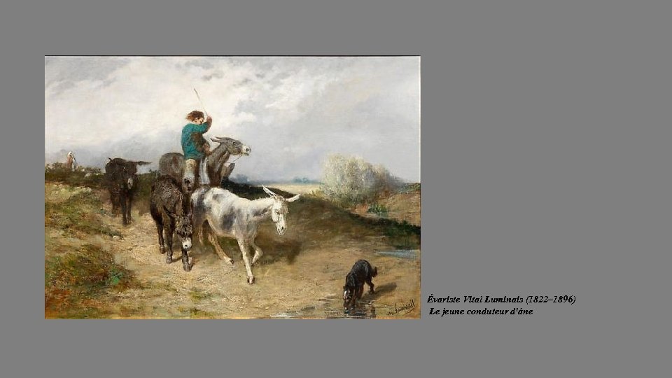 Évariste Vital Luminais (1822– 1896) Le jeune conduteur d'âne 