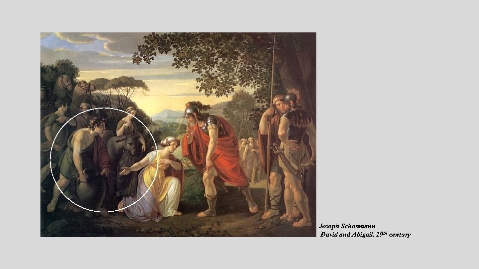 Joseph Schonmann David and Abigail, 19 th century 