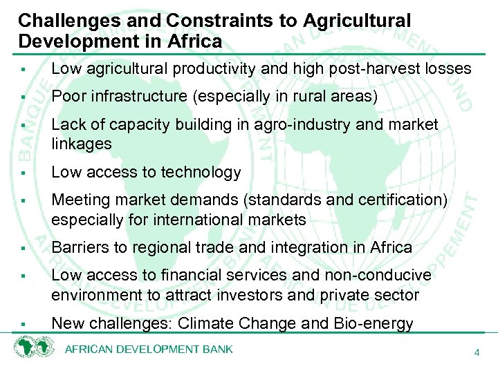 Challenges and Constraints to Agricultural Development in Africa § Low agricultural productivity and high