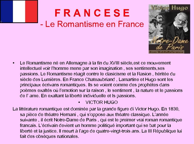 FRANCESE - Le Romantisme en France • Le Romantisme né en Allemagne à la