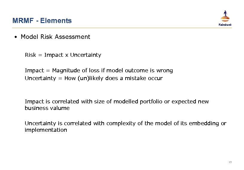 Modelling Trends and Model Risk Management S van