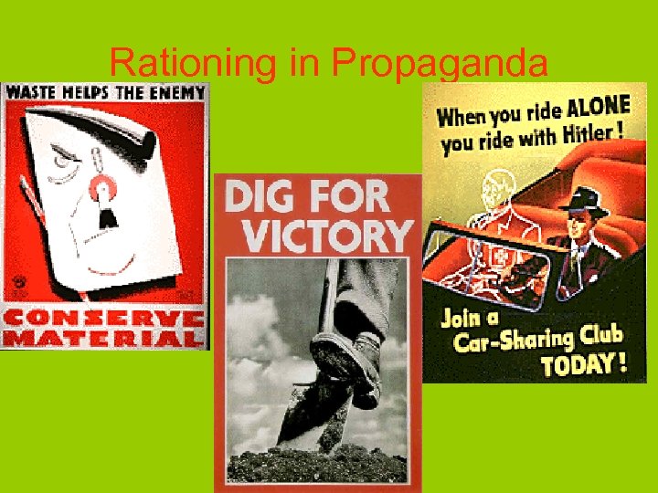 Rationing in Propaganda 