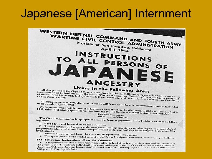 Japanese [American] Internment 