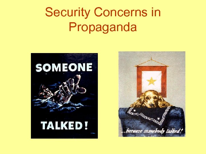 Security Concerns in Propaganda 