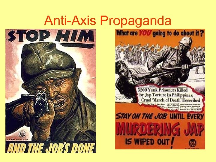 Anti-Axis Propaganda 
