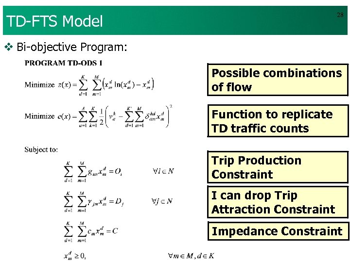 TD-FTS Model 28 v Bi-objective Program: Possible combinations of flow Function to replicate TD
