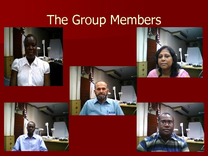 The Group Members 