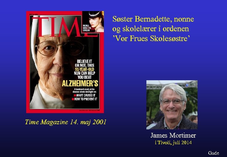 Søster Bernadette, nonne og skolelærer i ordenen ’Vor Frues Skolesøstre’ Time Magazine 14. maj