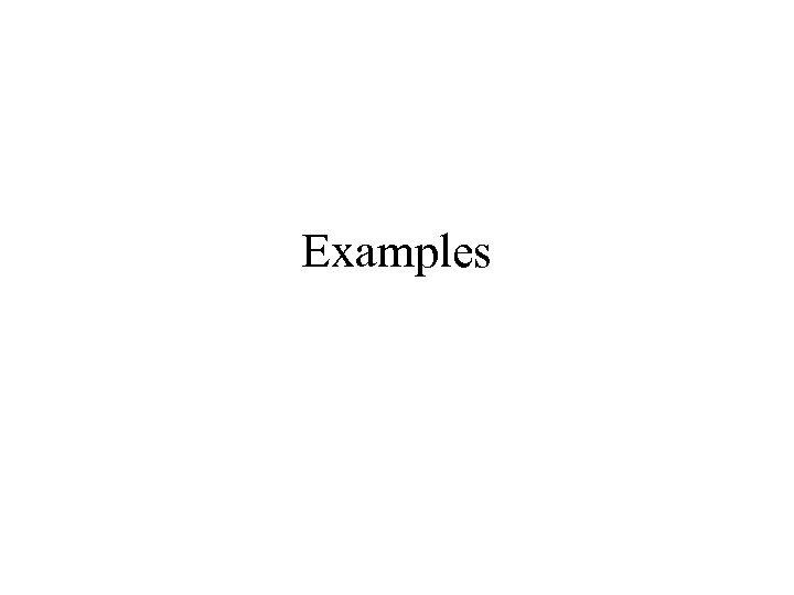 Examples 