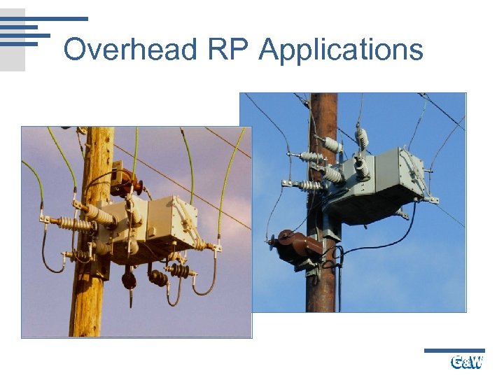 Overhead RP Applications 