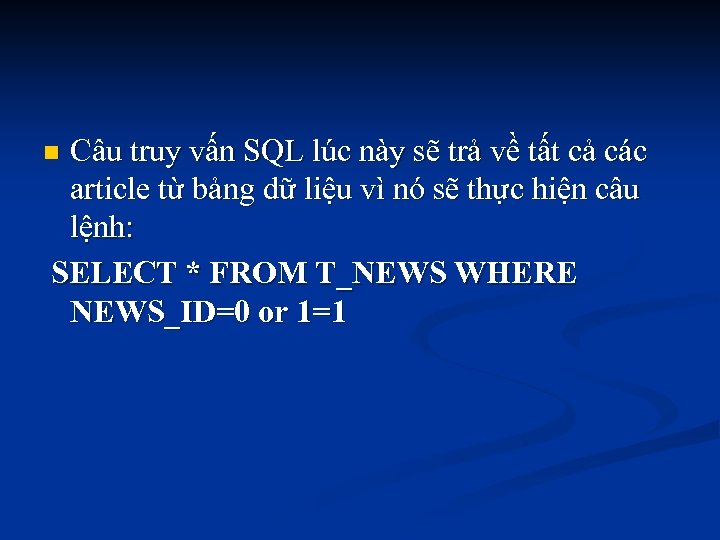 Câu truy vấn SQL lúc này sẽ trả về tất cả các article từ