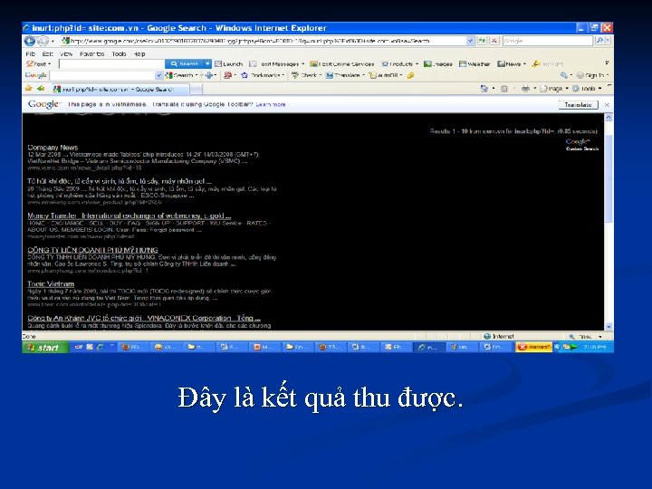 Đây là kết quả thu được. 
