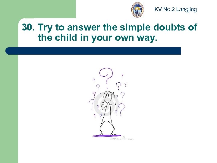 KV No. 2 Langjing 30. Try to answer the simple doubts of the child