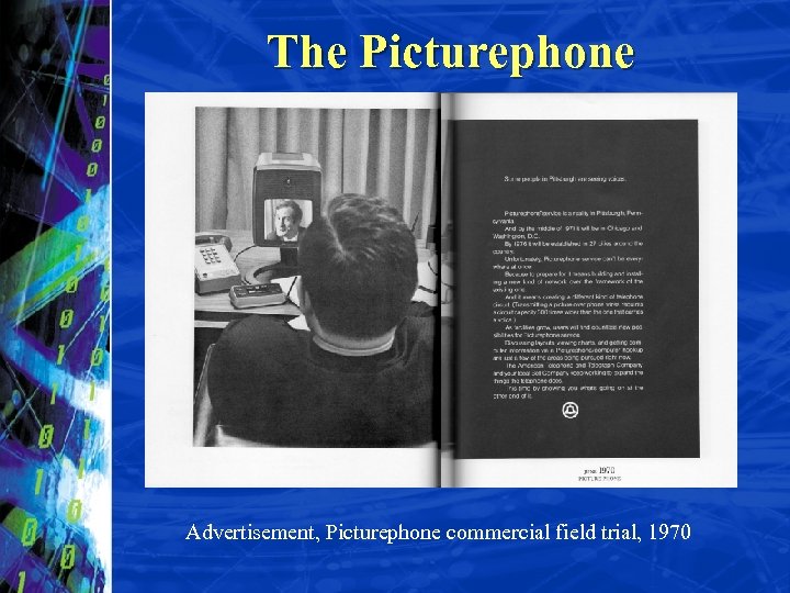 The Picturephone Advertisement, Picturephone commercial field trial, 1970 
