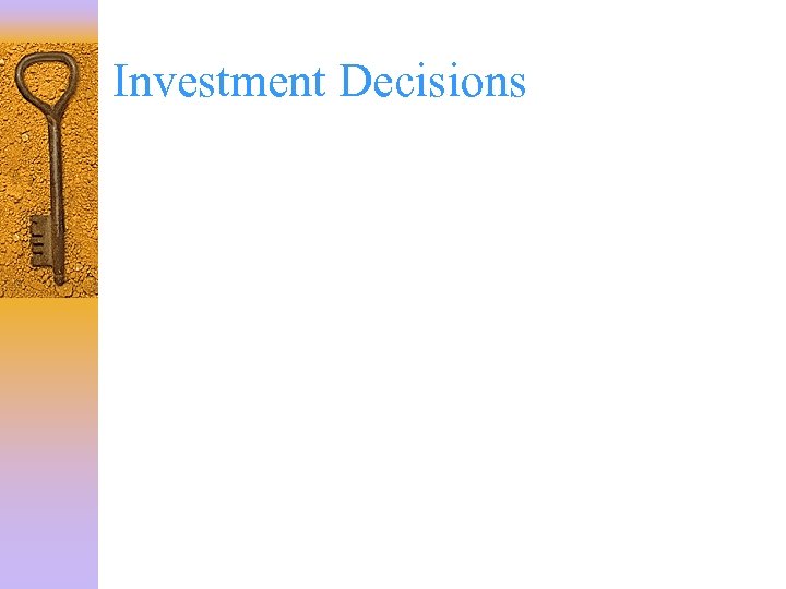Investment Decisions 