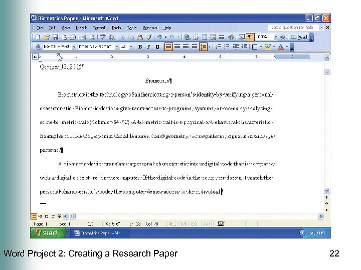Word Project 2: Creating a Research Paper 22 
