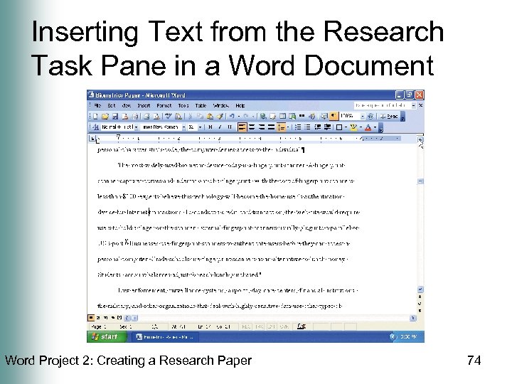 Inserting Text from the Research Task Pane in a Word Document Word Project 2: