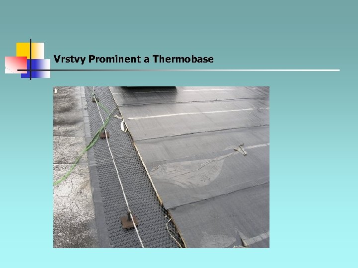 Vrstvy Prominent a Thermobase 