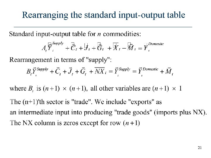 Rearranging the standard input-output table 21 