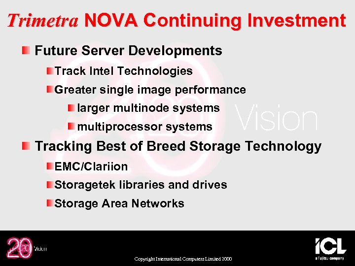 Trimetra NOVA Continuing Investment Future Server Developments Track Intel Technologies Greater single image performance