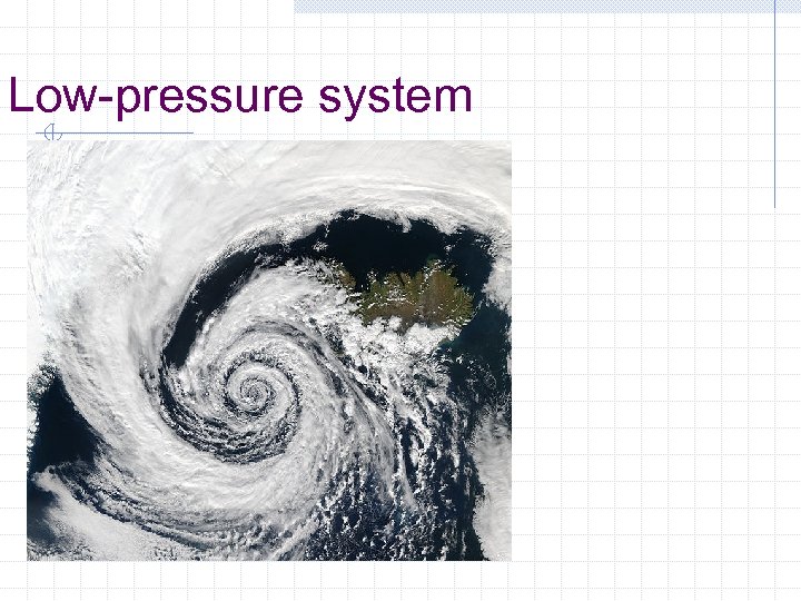 Low-pressure system 