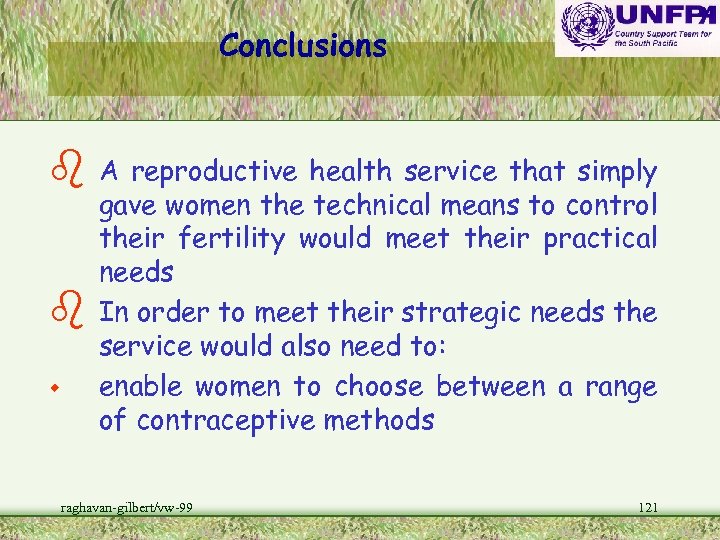 Conclusions b b w A reproductive health service that simply gave women the technical