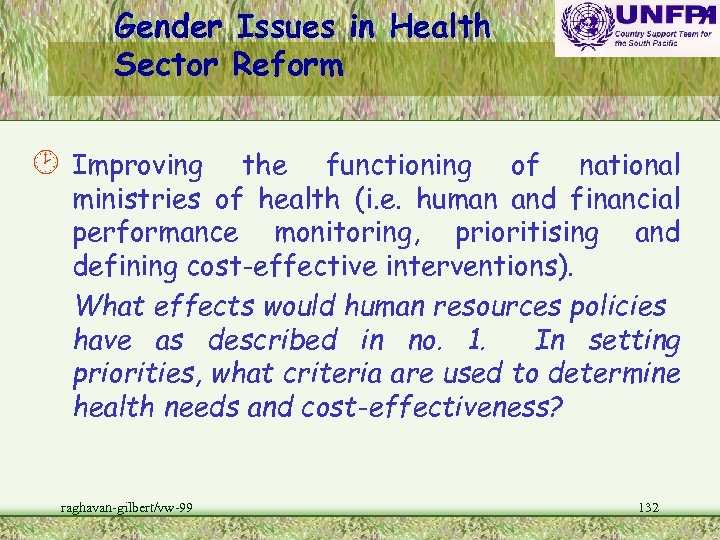 Gender Issues in Health Sector Reform ¸ Improving the functioning of national ministries of